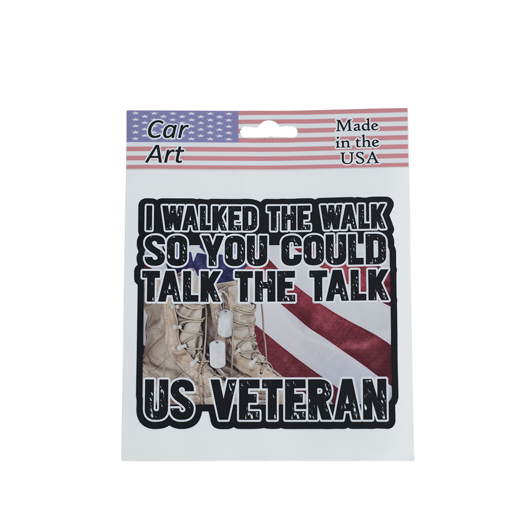 I Walked The Walk - Vinyl Decal