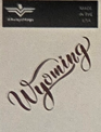 Wyoming Script Brown - Vinyl Decal