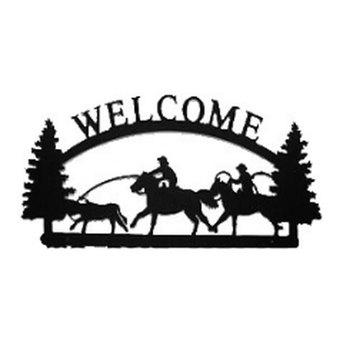 Team Ropers in Action – Welcome Sign with Scene, Pine Trees